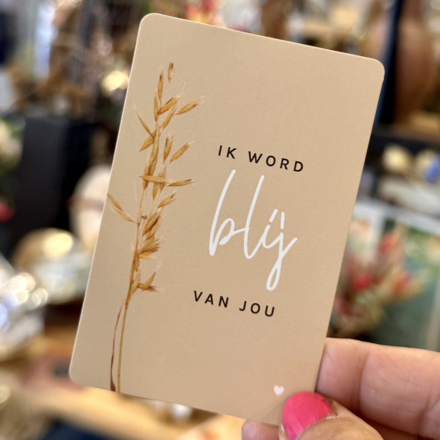 Ik word blij van jou | Minikaartje