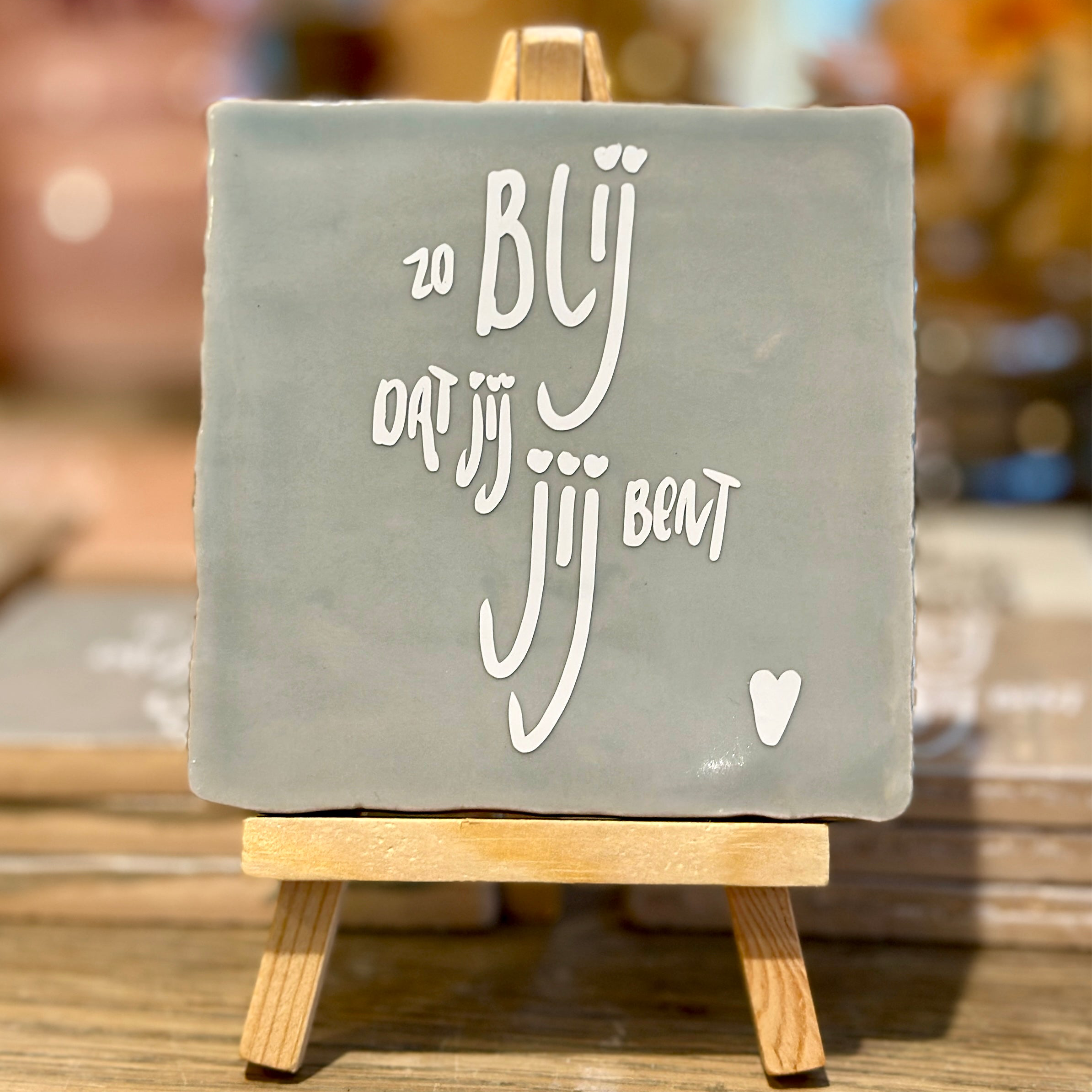 Zo Blij Dat Jij Jij bent | Tegeltje Maat S